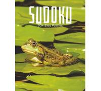 Frog Sudoku Book: Sudoku Book with Easy to Read Print | Easy Difficulty Level | 8.5x11 inches, 110 pages | 50+ puzzles … Good for Vacations, Holidays and Free Times