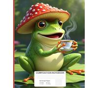 Frog with Mushroom Hat Composition Notebook | 5x5 Graph Paper | Creative Grid Journal: Great for bullet journaling, sketching, or design projects - Whimsical frog sipping tea cover