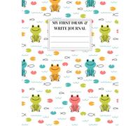 Froggy Fun - My First Draw and Write Journal: Kids Primary Composition Notebook with Picture Space | Half-Page Primary Ruled (Dotted Midline) | 100 ... with Name (Little Noodlings ~ Froggy Fun)