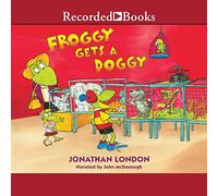 Froggy Gets a Doggy (The Froggy Series)