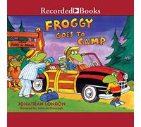 Froggy Goes to Camp (The Froggy Series)