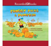 Froggy Picks a Pumpkin (The Froggy Series)
