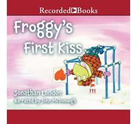 Froggy's First Kiss (The Froggy Series)