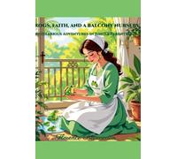 Frogs, Faith and a Balcony Nursery: My hilarious Adventures in Jungle Parenthood