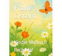 Frohe Ostern: Kinder Malbuch