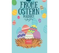 Frohe Ostern: Malbuch