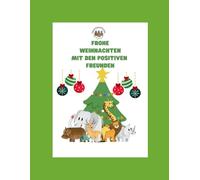 Frohe Weihnachten mit den positiven Freunden