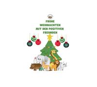Frohe Weihnachten mit den positiven Freunden