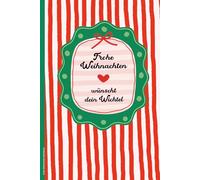 Frohe Weihnachten Notizbuch: Schönes Wichtelgeschenk zum Wichteln Buch für Notizen und Gedanken praktisches Notizheft A5 als Tagebuch und Schreibbuch Geschenk für Julklapp zur Weihnachtsfeier