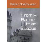 From A Banner to an Exodus