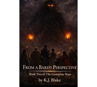 From A Bards Perspective: The Gemstone Wars Book 2