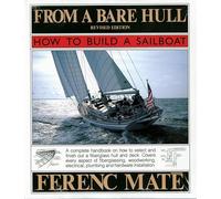 From a Bare Hull: How to Build a Sailboat