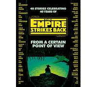 From a Certain Point of View: The Empire Strikes Back (Star Wars)