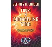 From a Changeling Star: 1 (The Starstream)