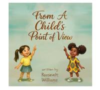 From a Child’s point of view: Big Lessons From Little Hearts