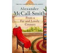 From a Far and Lovely Country: 24