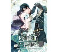 From a Knight to a Lady Volume 2
