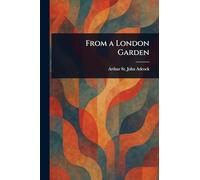 From a London Garden