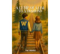 From A Lump of Coal To A Diamond