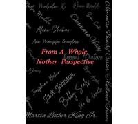 From A Whole Nother Perspective