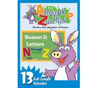 From Aardvark To Zucchini: Season 2, N-Z by David Mead