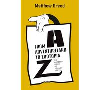 From Adventureland to Zootopia: The Amazing Book of Disney Lists