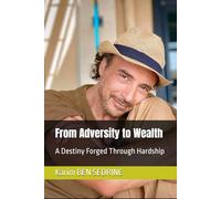 From Adversity to Wealth: A Destiny Forged Through Hardship