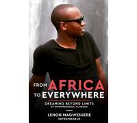 From Africa to Everywhere: Dreaming Beyond Limits