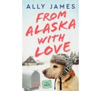 From Alaska With Love (ebook)