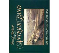 From an Antique Land: Travels in Egypt and the Holy Land [Idioma Inglés]