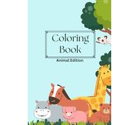 From Ant to Zebra: A Color-and-Discover Animal Journey