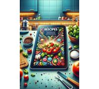 From Appetizers to Desserts: A Comprehensive Collection of Must-Have Recipes