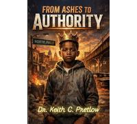 FROM ASHES TO AUTHORITY