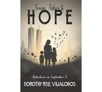 From Ashes To Hope: Reflections of September 11
