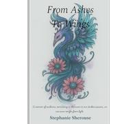 From Ashes to Wings