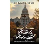 From Ballots to Betrayal