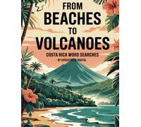 From Beaches to Volcanoes: Costa Rica Word Searches