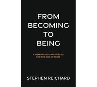 From Becoming to Being