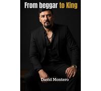 From beggar to King