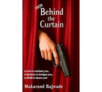From Behind the Curtain: A Gripping Murder Mystery Courtroom Drama Suspense Thriller!