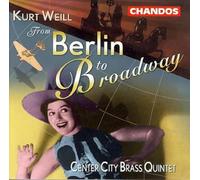 FROM BERLIN TO BROADWAY