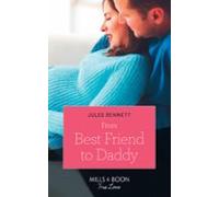 From Best Friend To Daddy (ebook)