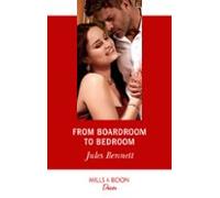 From Boardroom To Bedroom (ebook)