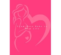 From Boss Babe to Mom Life: A Modern Mom’s Journal