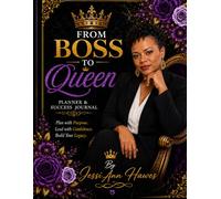 From Boss to Queen: Planner & Success Journal