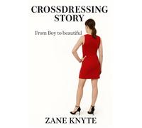 From Boy to Beautiful: Crossdressing Story