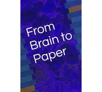 From Brain to Paper