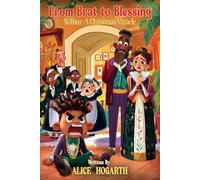 From Brat to Blessing: Wilbur: A Christmas Miracle