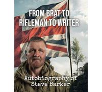 From Brat to Rifleman to Writer