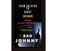 From Brixton To Rabat: Bad Johnny II